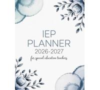 IEP Planner 2026-2027: For Special Education Teachers, 30 Student Caseload Organizer, School Year August to July