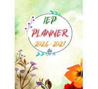IEP planner 2026-2027: IEP Lesson Agenda for Special Education Teachers | August to July Academic Year (20 students in a Caseload) Cover Flowers