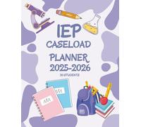 IEP Planner: for Special Education Teachers, 20 Student Caseload Organizer