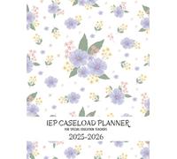 IEP Planner: for Special Education Teachers | 30 Student Caseload Organizer | Academic School Year from July 2025 to June 2026