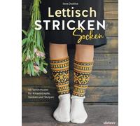 Ieva Ozolina Lettisch stricken: Socken. 50 Strickmuster für Kniest (Tapa blanda)