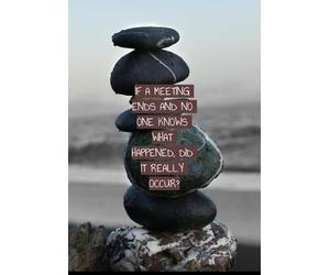 If A Meeting Ends and No One Knows What Happened, Did It Really Occur?: Funny Meeting Notebook - 7.5"x10" Professional Notebook for Work - 160 Pages, ... for Women Men, Note Taking, Office & Business