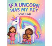 If A Unicorn Was My Pet