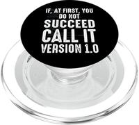 If At First You Don't Succeed Call It Version 1.0 PopSockets PopGrip para MagSafe