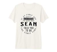 If At First You Don't Succeed Try Doing What Sean Camiseta Premium