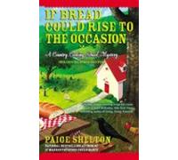 If Bread Could Rise To The Occasion (ebook)