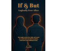 If & But: Logically Ever After