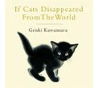 If Cats Disappeared From The World