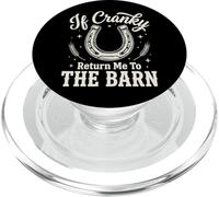 If Cranky Return Me To The Barn PopSockets PopGrip para MagSafe