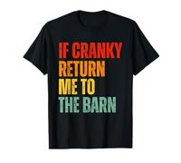 If Cranky Return Me to The Barn Retro Horse Humor Graphic Camiseta