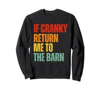 If Cranky Return Me to The Barn Retro Horse Humor Graphic Sudadera