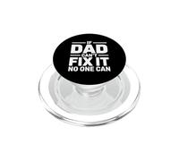 If Dad Can't Fix It No One Can PopSockets PopGrip para MagSafe