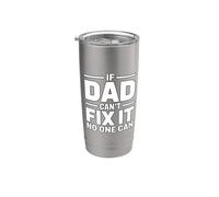 If Dad Can't Fix It No One Can Vaso térmico de acero inoxidable de doble pared