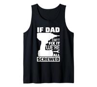 If Dad Can't Fix It We're All Screwed, Divertido Papa Daddy para Hombre Camiseta sin Mangas