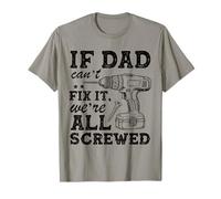 If Dad Can't Fix It We're All Screwed Funny Dad Mechanic Camiseta