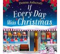 If Every Day Was Christmas (audiolibro)