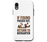 If Found Passed out Return to Biergarten Oktoberfest Drunk Carcasa para iPhone XR