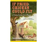 If Fried Chicken Could Fly (ebook)