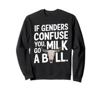 If Genders Confuse You Go Milk A Bull Humor LGBTQ Frase Sudadera