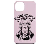 If Genghis Khan So Khan You Funny Pun Hilarante Motivacional Carcasa para iPhone 13