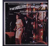 if he hollers, let him go! LP
