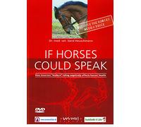 If Horses Could Speak: How Incorrect Modern Riding Negatively Affects Horses' Health [Reino Unido] [DVD]