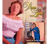 If I Am Dreaming/Songs From The Tuneful Twenties [Audio CD] Vera Lynn - If I Am Dreaming & Tuneful 20s