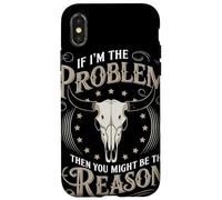 If I Am The Problem Then You Might Be The Reason Cowboy Carcasa para iPhone X/XS