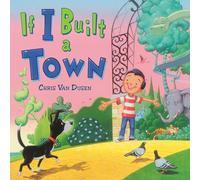 If I Built a Town (If I Built Series)