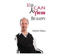 If I Can, You Can Be Happy