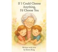 If I Could Choose Anything, I'd Choose You