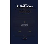 If I Could Sit Beside You: A Midlife Woman’s Gentle, Honest Conversation on Confidence, Love, and Becoming Yourself