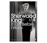 If I Die Before I Wake – Penguin Modern Classics