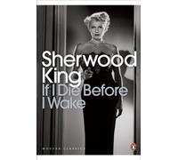 If I Die Before I Wake (Penguin Modern Classics)