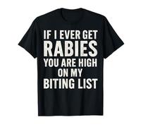 If I Ever Get Rabies Funny Raccoon Biting Quote Camiseta