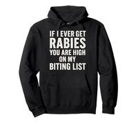 If I Ever Get Rabies Funny Raccoon Biting Quote Sudadera con Capucha