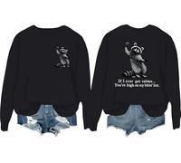 If I Ever Get Rabies You're High On My Bitin' List Sudadera con texto en inglés "I Have Rabies Shirt Funny Bitin List Raccoon", Negro, M