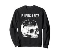 If I Fits I Sits Cat Skull, Divertido, gótico, Meme Oscuro, Humor 3 Sudadera
