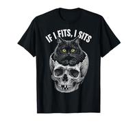 If I Fits I Sits - Funny Black Cat Skull Camiseta