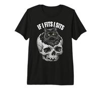 If I Fits I Sits - Funny Black Cat Skull Camiseta Premium