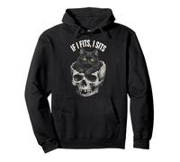 If I Fits I Sits - Funny Black Cat Skull Sudadera con Capucha