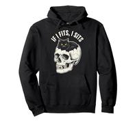 If I Fits I Sits - Funny Black Cat Skull Sudadera con Capucha