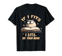 If i fits I sits on your book Camiseta