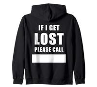 If I Get Lost Please Call - Family Reunite Fill Blank Sudadera con Capucha