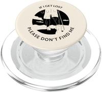 If I Get Lost Please Don't Find Me (Gráfico De Senderismo) PopSockets PopGrip para MagSafe