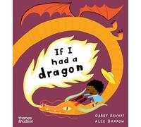 If I had a dragon (If I had a…)