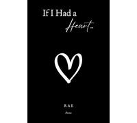 If I Had a Heart...
