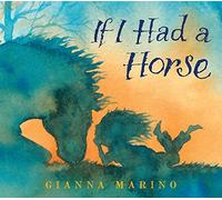 If I Had a Horse