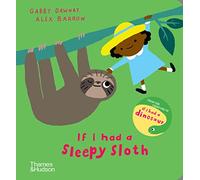 If I had a sleepy sloth (If I had a…)