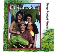 If I Had a Song